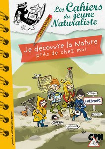 Je découvre la nature près de chez moi
