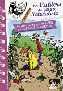 Je découvre la nature sur les BORDS de CHEMIN