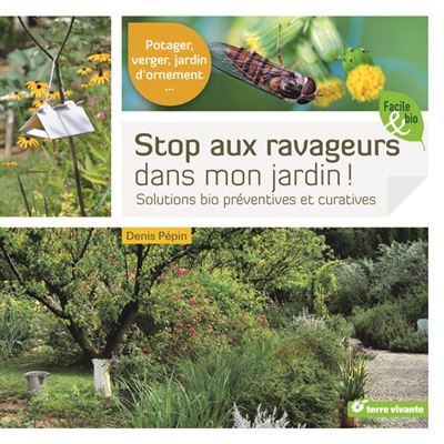 Stop aux ravageurs dans mon jardin