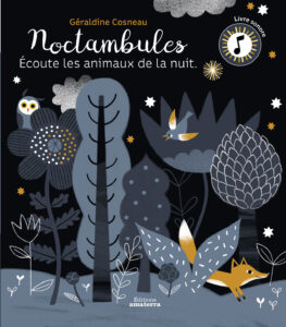 Noctambule - écoute les animaux de la nuit