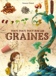 Tout tout tout sur les graines
