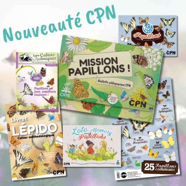 Mallette pédagogique CPN "Mission Papillons !"